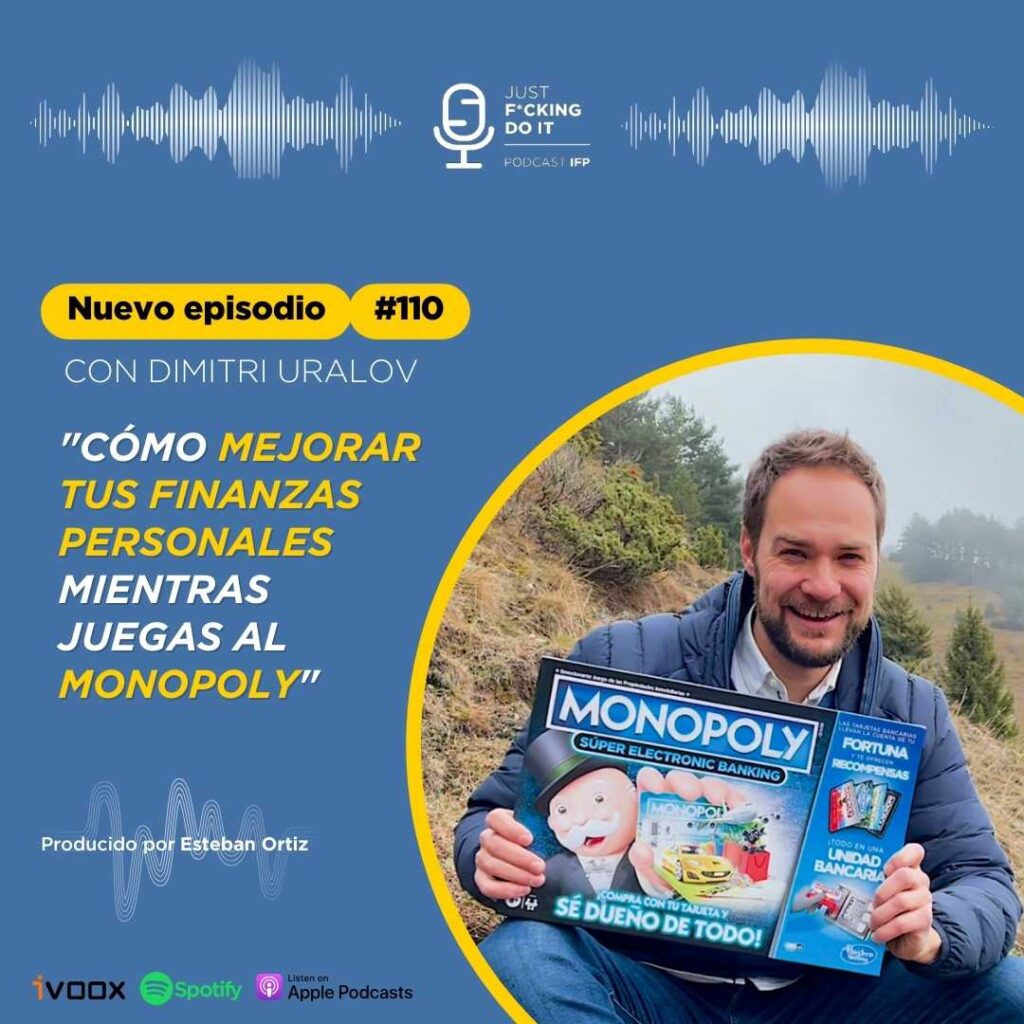 Educacion Financiera - Podcast IFP - Como mejorar las finanzas personales jugando al monopoly