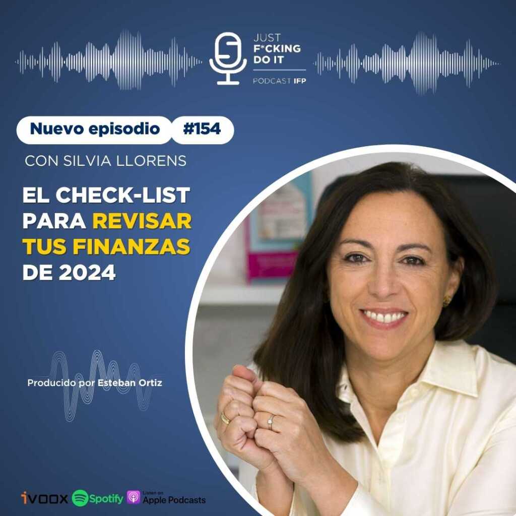 Podcast IFP - Episodio 154 - Checklist para revisar tus finanzas 2024